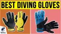 Restez prêt à plonger en 2023 : nos 10 meilleurs choix de gants de plongée en néoprène